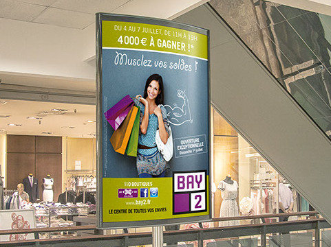 Campagne d'affichage Conception d'une campagne d'affichage soldes pour Bay 2 (centre comercial)